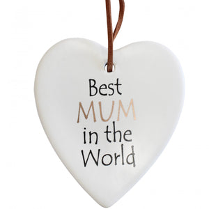 Best Mum in The World Ceramic Hanging Heart - Have To Have It NZ