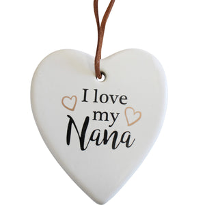 Love Nana Ceramic Hanging Heart - Have To Have It NZ
